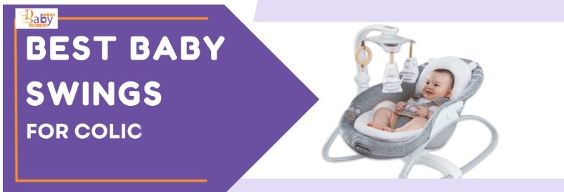 Best Baby Swings for Colic