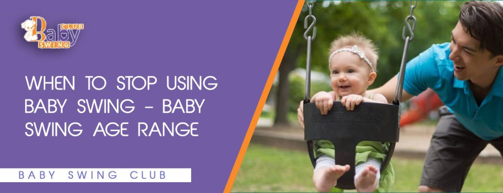 When-to-stop-using-your-baby-swing