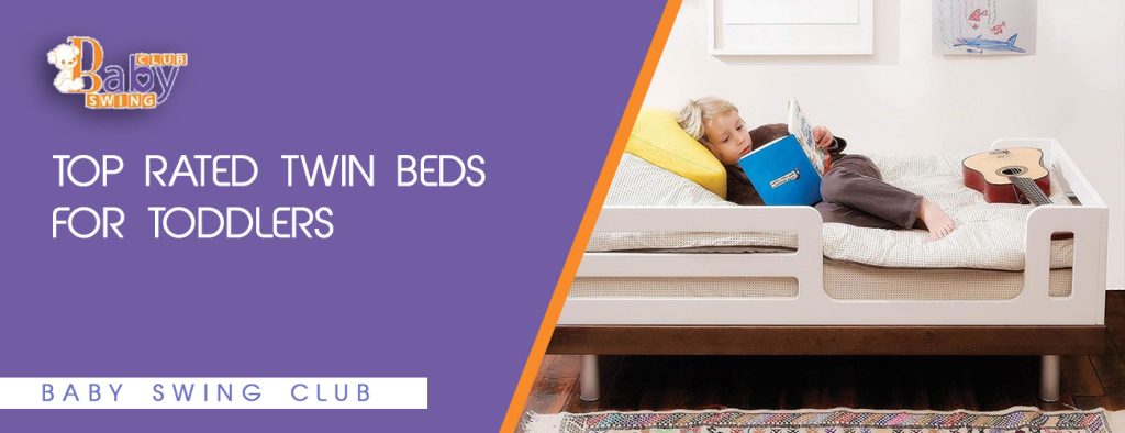 Best Twin Beds For Toddlers