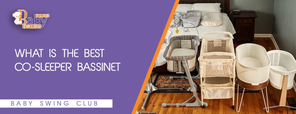 What-is-the-best-co-sleeper-bassinet