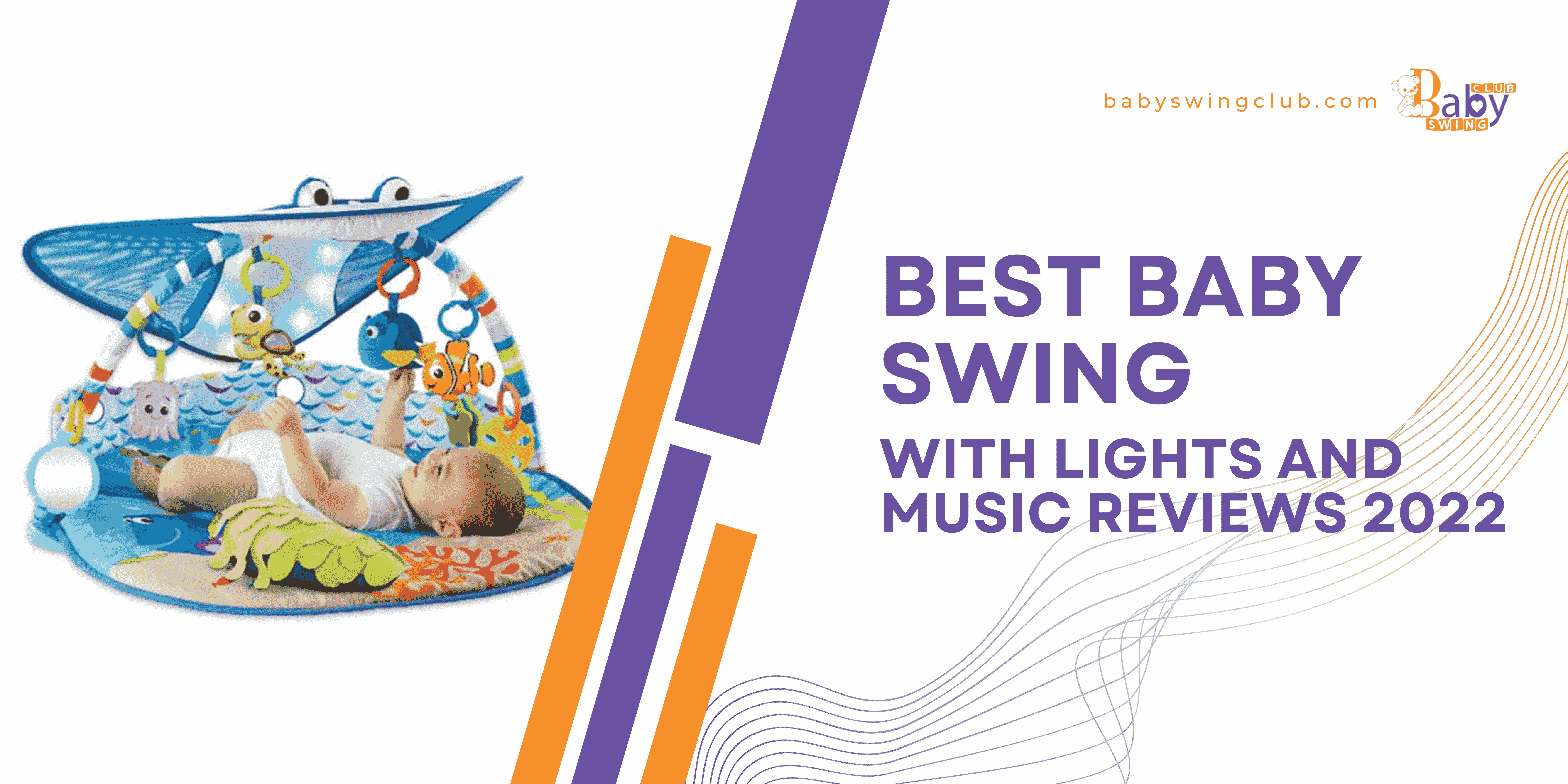 Best Baby Swings with Lights And Music 2023